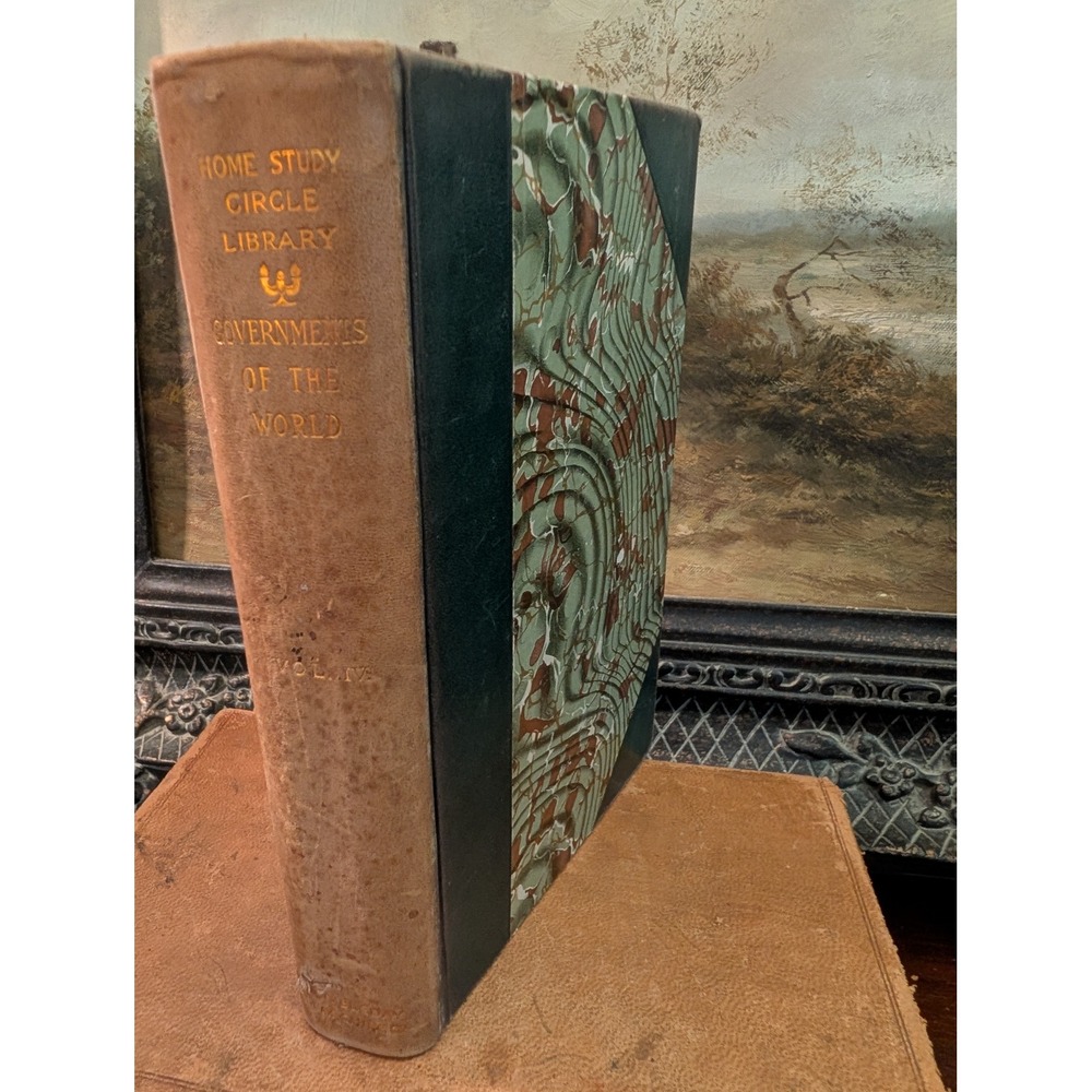 Governments of the World of To-Day Home Study Circle Library Vol IV 1901 Book